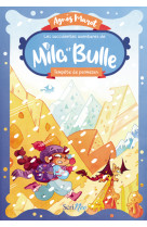 Les succulentes aventures de mila et bulle - tempête de parmesan