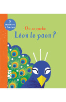 Où se cache léon le paon ?