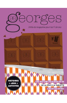 Magazine georges n°55 - chocolat