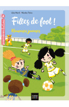 Filles de foot - mauvaises joueuses ce1/ce2 dès 7 ans