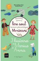 Coffret premiers livres à lire seul - 3 histoires de marius et anna niveau 3 pédagogie montessori