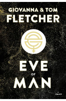 Eve of man - t. 1