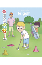 J'apprends le golf