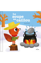 La soupe au caillou