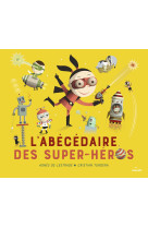 L'abécédaire des super-héros