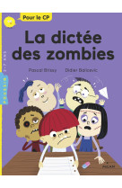 La dictée des zombies