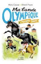 Premiers galops - ma bande olympique t3