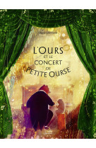 L'ours et le concert de petite ourse