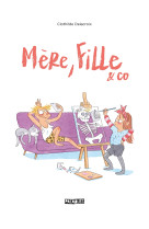 Mère, fille et co