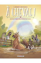 à cheval ! t09