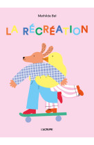 La récréation