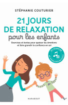 21 jours de relaxation pour les enfants