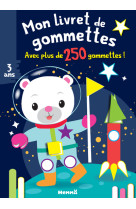 Mon livret de gommettes (ourson espace)