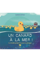 Un canard à la mer !