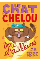 Le chat chelou venu d'ailleurs