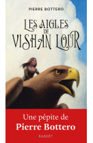 Les aigles de vishan lour