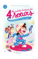 Les petites histoires des 4 soeurs - l'astronaute, c'est moi !