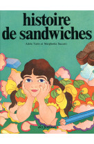 Histoire de sandwiches