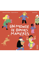 Un monde de bonnes manières