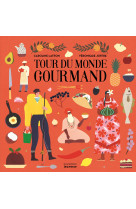 Tour du monde gourmand