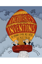 Incroyables inventions