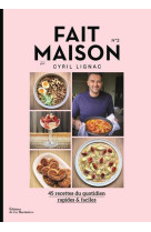 Fait maison n°2 par cyril lignac