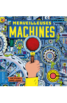 Merveilleuses machines