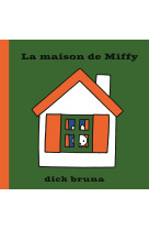 La maison de miffy