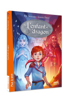 L'enfant dragon - tome 3 - le fils de l'eau et du feu