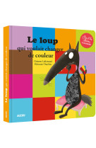 Le loup qui voulait changer de couleur - mes p'tits albums à toucher