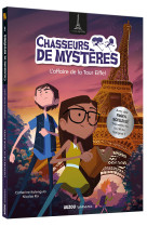 Chasseurs de mystères - l'affaire de la tour eiffel