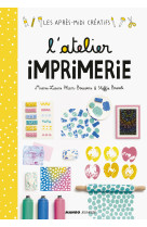 L'atelier imprimerie