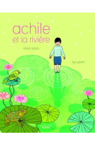 Achile et la rivière