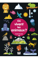 Où vivent les animaux ?