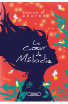 Le coeur de mélodie