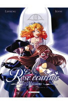 La rose écarlate - missions t01