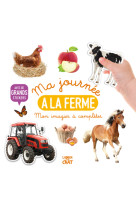 Ma journée la ferme