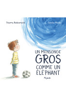 Mensonge gros comme un éléphant