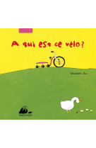 A qui est ce velo ? édition brochée