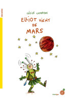 Elliot vient de mars