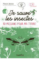 Je sauve les insectes