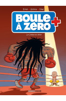 Boule à zéro - tome 09