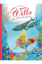 Willa et la passion des animaux - tome 2 expédition baleines