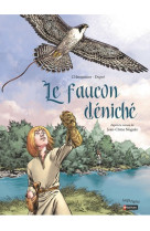 Le faucon déniché