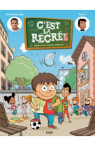 C'est la récré - tome 1 malik et les copains d'abor !