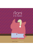 Romi - romi à la maison