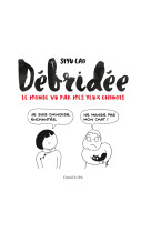 Débridée