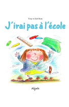 J'irai pas a l ecole (album)