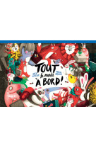 Tout le monde à bord !