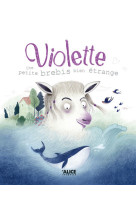 Violette, une petite brebis bien étrange